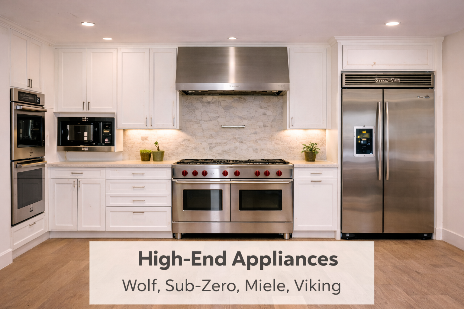 High-end appliances